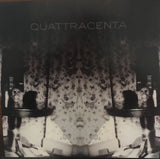 Quattracenta "What There Is" b/w "Bleeding Black" 7"