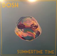 btf/   DOSH - Summertime Time (Deluxe 12" EP)